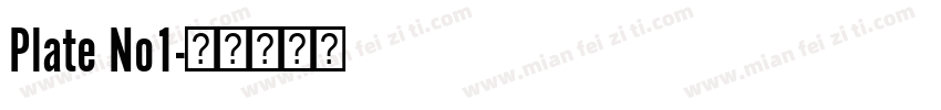 Plate No1字体转换